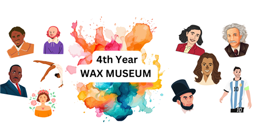 4th year wax museum and photos of historical figures in history